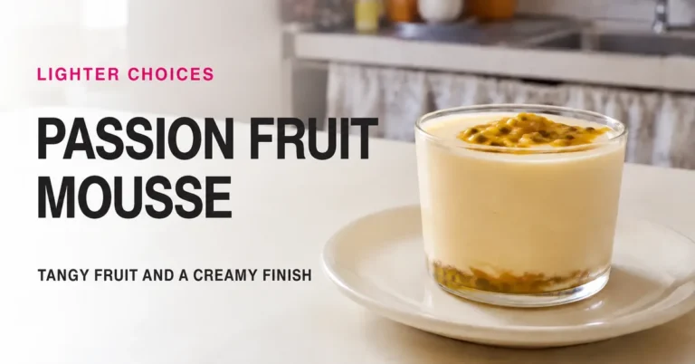 Passion Fruit Mousse with a Sweetener Option