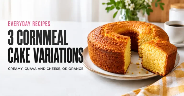 3 Cornmeal Cake Variations You May Not Have Tried Yet…